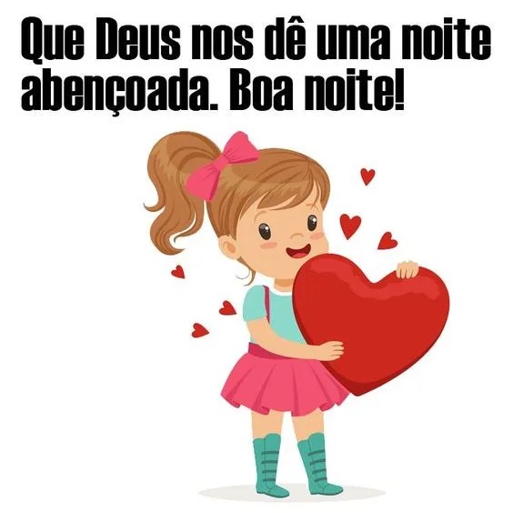 Deus nos dê noite abençoada