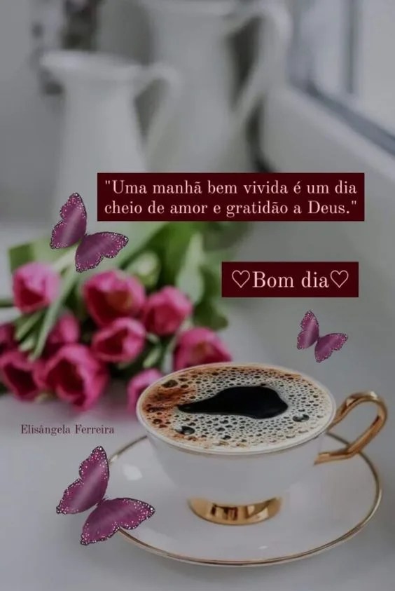 Bom dia cheio de amor