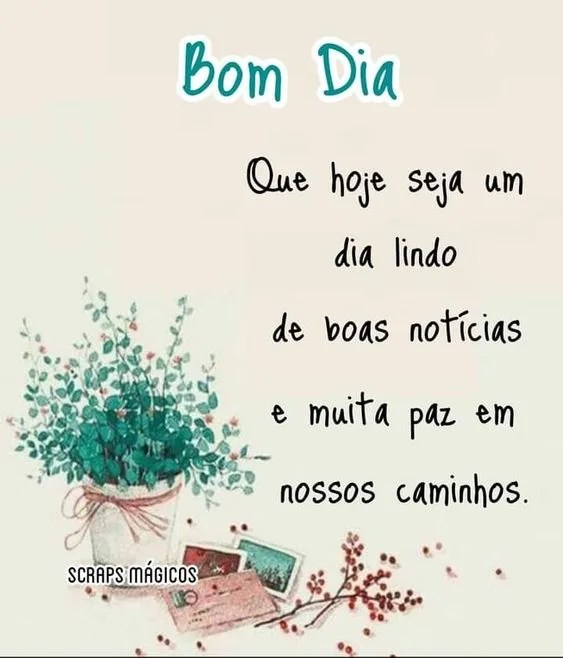 Bom dia de muita paz
