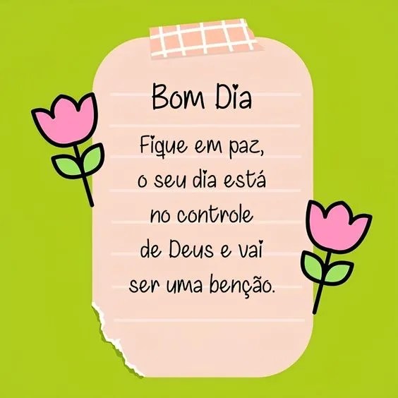 Bom dia fique em paz