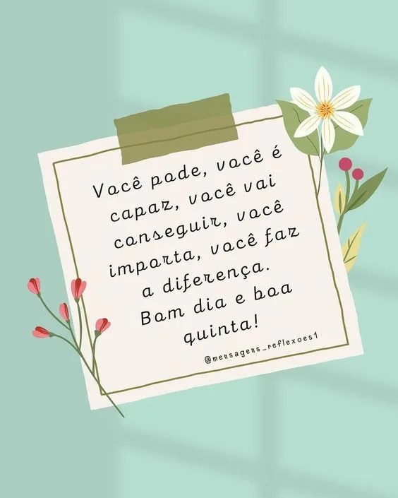 Bom dia e boa quinta