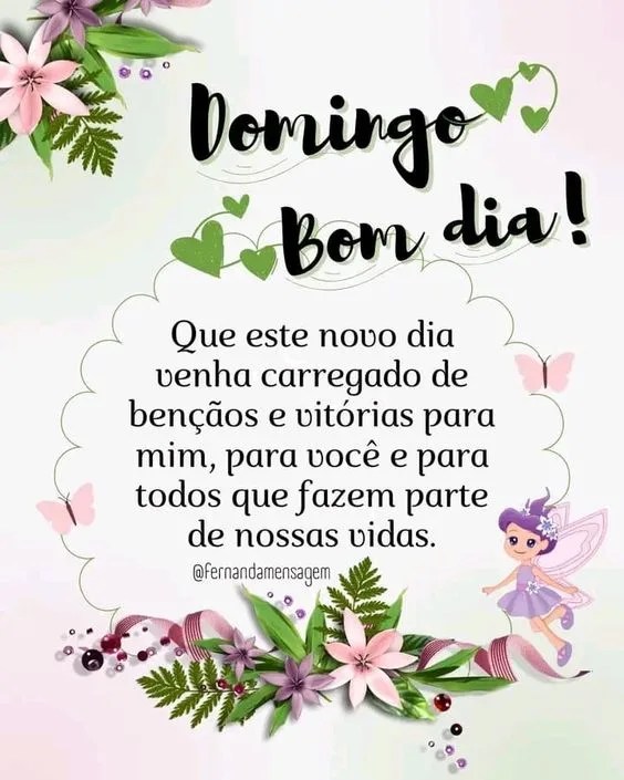 Domingo venha carregado de bênçãos