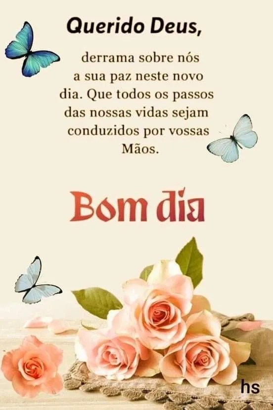 Querido Deus bom dia