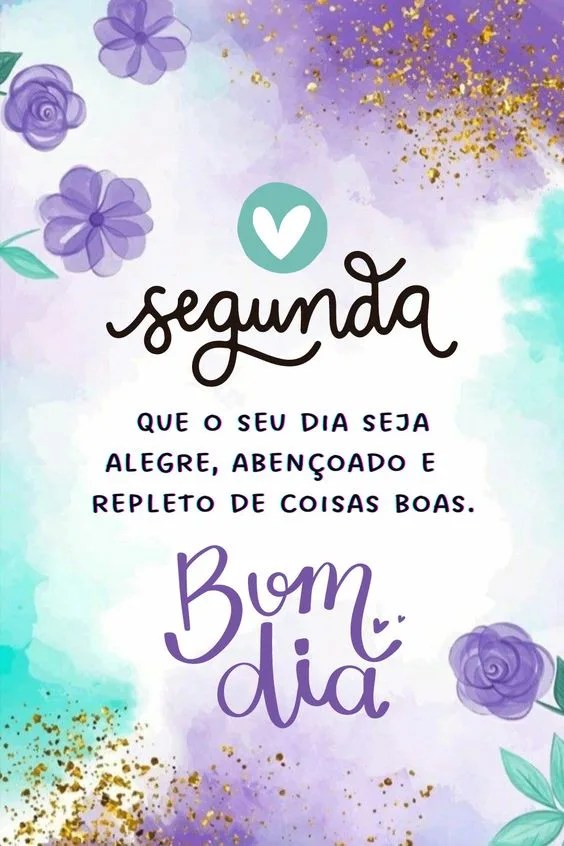 Que seu dia seja alegre