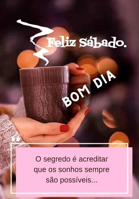Feliz Sábado acreditar os sonhos
