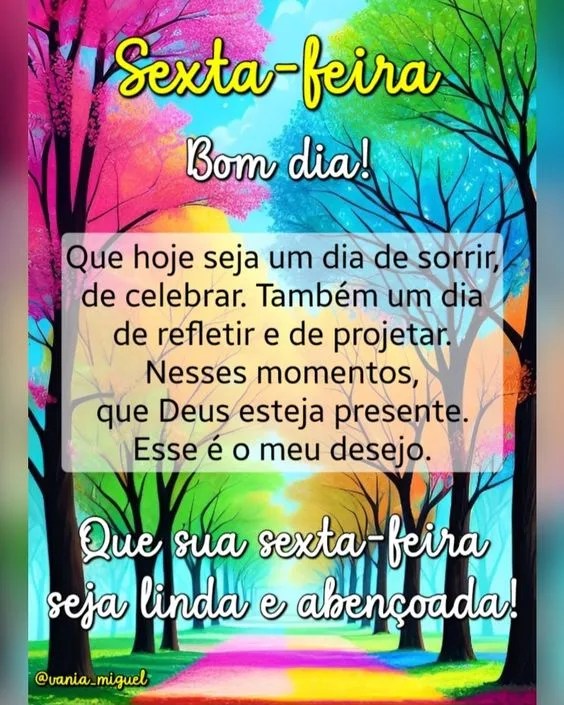 Sexta-feira seja linda e abençoada