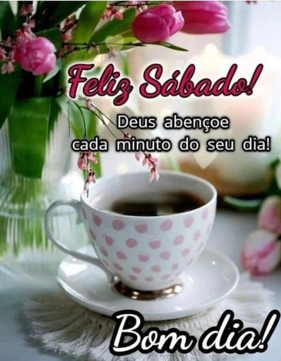 Deus abençoe seu Sábado