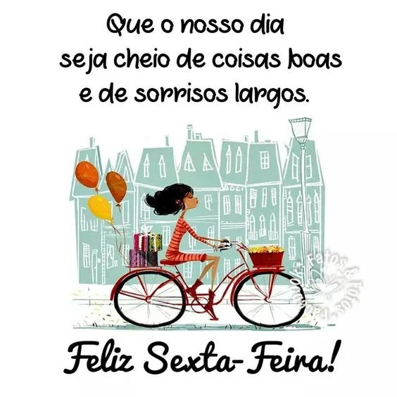 Dia seja de coisas boas