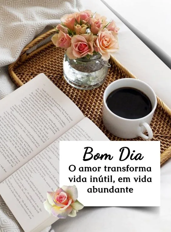 125 Frases de Bom dia com Flores e lindas Imagens